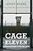 Cage Eleven: Prison Writings from Long Kesh