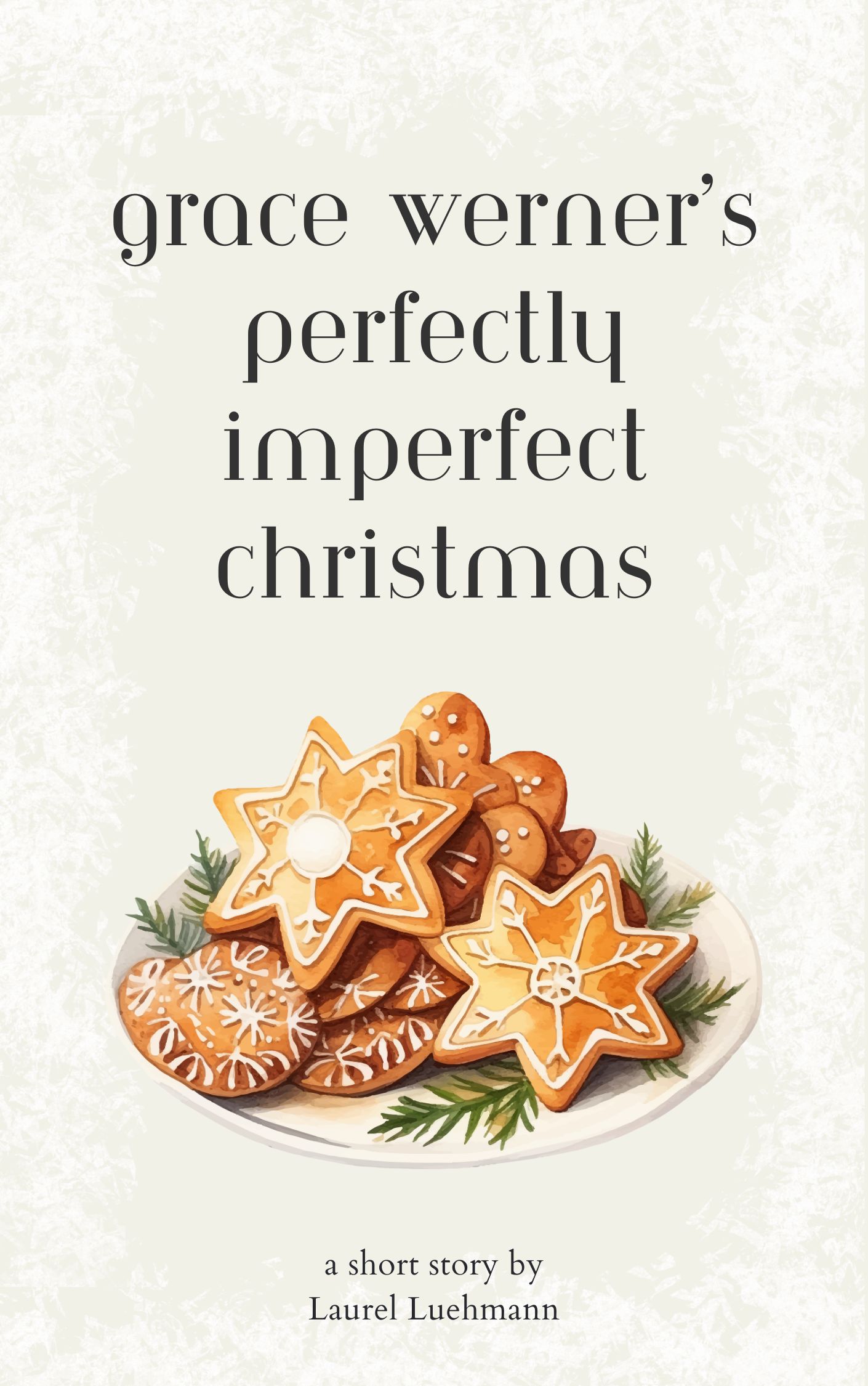 Grace Werner's Perfectly Imperfect Christmas (ebook)