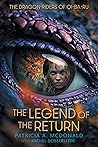 The Legend of the Return (The Dragon-Riders of Qi^ba^ru)