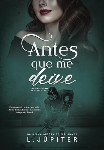 Antes Que Me Deixe (Portuguese Edition)