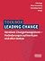 Toolbox Leading Change by Silke Engel