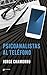 Psicoanalistas al teléfono by Jorge Chamorro