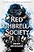 Der Biss der Schlange (Red Umbrella Society, #2)