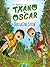 Txano und Oscar 1 - Der grü...