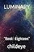 LUMINARY: “Book : Eighteen” (#childeye)