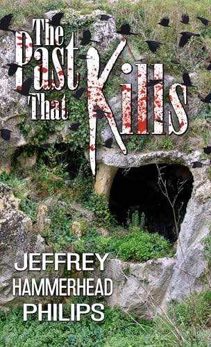 The Past That Kills (Fat Bear/Mary Beth Coup Mysteries Book 1)