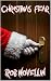 Christmas Fear by Rob Novellin