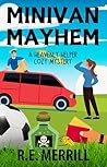 Minivan Mayhem: A...