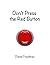 Don't Press the Red Button:...