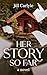 Her Story So Far