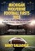 Michigan Wolverine Football...