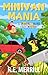Minivan Mania by R.E. Merrill
