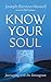 Know Your Soul by Joseph Howell