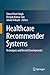 Healthcare Recommender Systems: Techniques and Recent Developments
