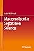 Macromolecular Separation S...