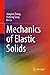 Mechanics of Elastic Solids