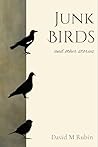 Junk Birds and Ot...
