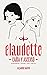 Claudette, caída y ascenso (Caída y Ascenso, #4)