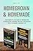 Homegrown & Homemade: Your ...