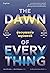 The Dawn of Everything รุ่งอรุณแห่งมนุษยชาติ