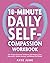 10-Minute Daily Self-Compas...