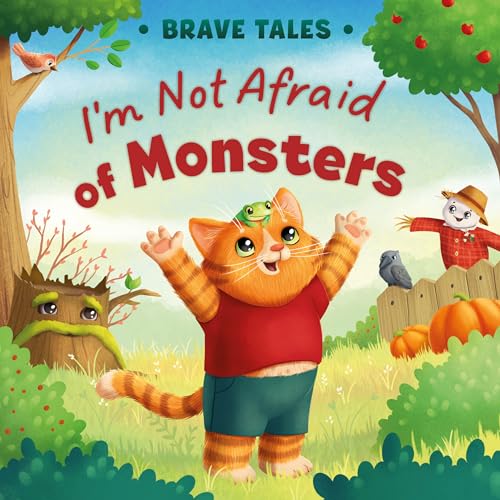 I'm Not Afraid of Monsters (Brave Tales)
