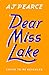 Dear Miss Lake (The Emmy Lake Chronicles, #4)