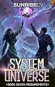 Requirements (System Universe, #7) 