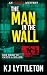 The Man in The Wall: One We...