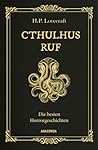 Cthulhus Ruf. Die...