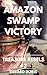 Amazon Swamp Victory