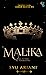 Malika (Twisted Tales: Quee...