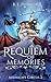 Requiem of Memories (Midnight Circus, #2)