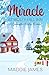 Miracle at Holly Hill Inn: A Charmington Holiday Romance (The Charmington Holiday Series)