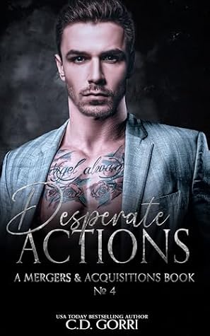 Desperate Actions (Mergers & Acquisitions #4)