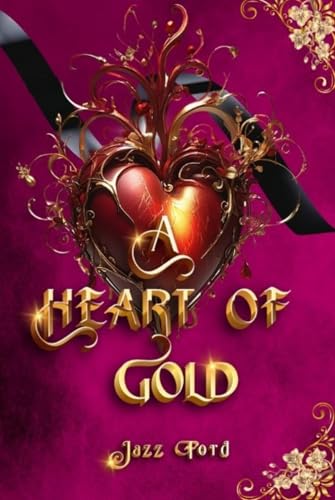 A Heart Of Gold (Wings Of Silver Book 2)