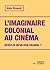 L’imaginaire colonial au cinéma