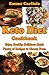Keto Diet Cookbook Enjoy Healthy Delicious Meals, Plenty of R... by Emma Carlisle