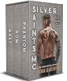 Silver Saints MC:...