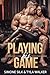 Playing His Game by Simone Silk