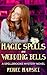 Magic Spells and Wedding Be...