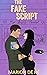 The Fake Script (One More C...