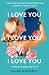 I Love You, I Love You, I Love You
