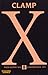 X, Band 08 by Clamp
