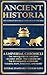 Ancient Historia: The Ultim...