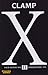 X, Band 11 by Clamp