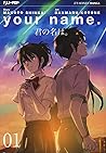 Your name., Vol. 1 by Ranmaru Kotone