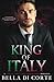 King of Italy: A Fausti Fam...