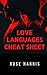 LOVE LANGUAGES CHEAT SHEET
