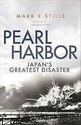 Pearl Harbor: Japan's Greatest Disaster by Mark E. Stille | Goodreads